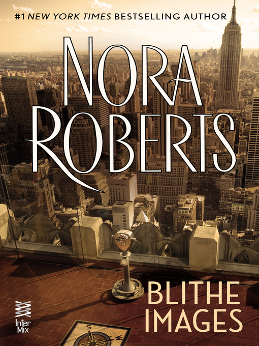 Title details for Blithe Images by Nora Roberts - Wait list
